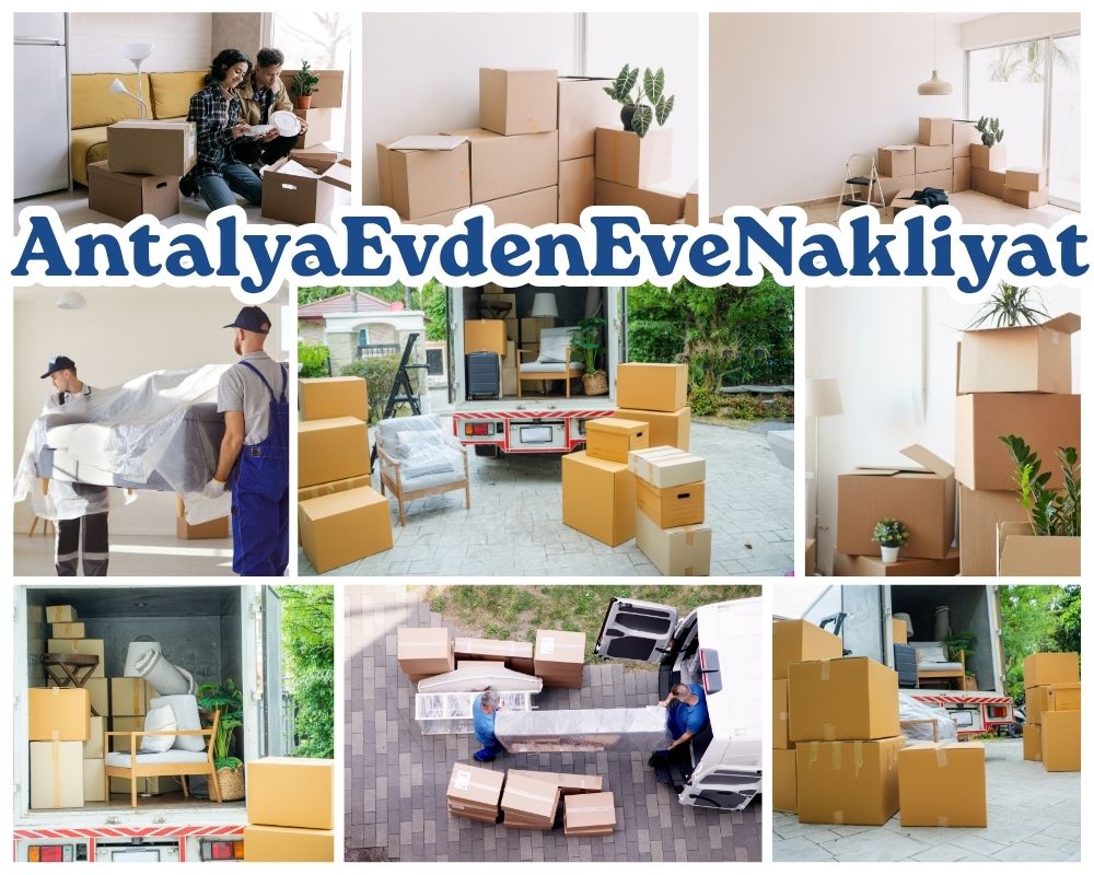 Antalya Pasinler Evden Eve Nakliyat
